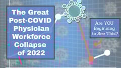 physician-burnout-workforce-collapse-post-covid