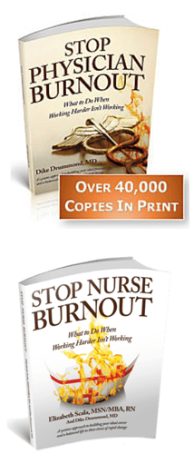 Stop Physician and Nurse Burnout