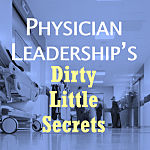 Physician-leadership-dirty-little-secrets-burnout-square_opt-150W.jpg